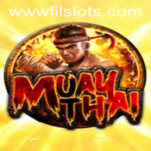 Experience the Thrills of MuayThai with Filslots